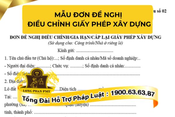 Quy định về mẫu đơn điều chỉnh giấy phép xây dựng mới nhất