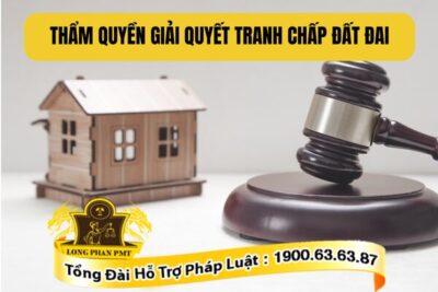 Thẩm quyền giải quyết tranh chấp đất đai theo Luật Đất đai năm 2024