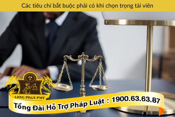 Các tiêu chí bắt buộc phải có khi chọn trọng tài viên
