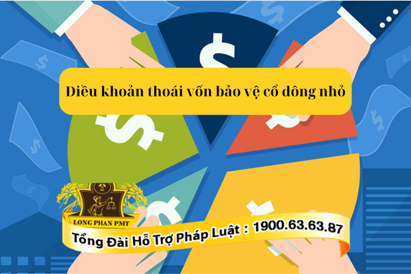 Soạn thảo điều khoản thoái vốn bảo vệ cổ đông nhỏ