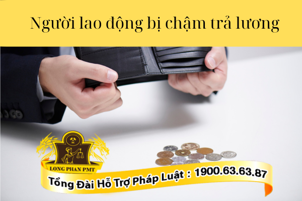 Hướng dẫn người lao động thực hiện thủ tục khiếu nại khi công ty chậm trả lương