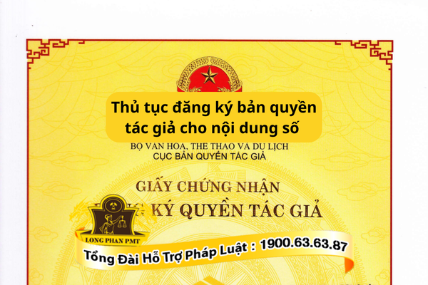 Thủ tục đăng ký bản quyền tác giả cho nội dung số theo quy định mới nhất