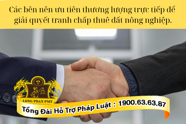 Thương lượng giải quyết tranh chấp thuê đất nông nghiệp