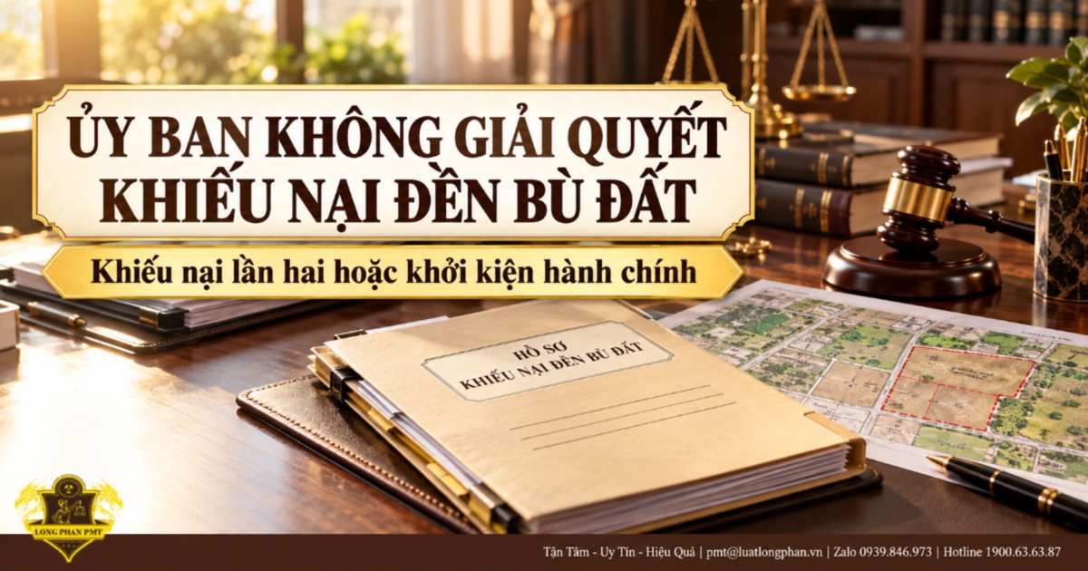 Hướng dẫn xử lý khi ủy ban không giải quyết khiếu nại đền bù đất: khiếu nại lần hai hoặc khởi kiện hành chính