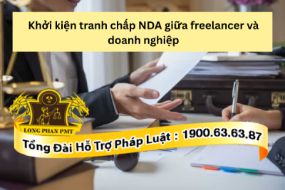 Quy trình khởi kiện tranh chấp NDA giữa freelancer và doanh nghiệp
