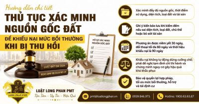 Hướng dẫn thủ tục xác minh nguồn gốc đất khi khiếu nại bồi thường.