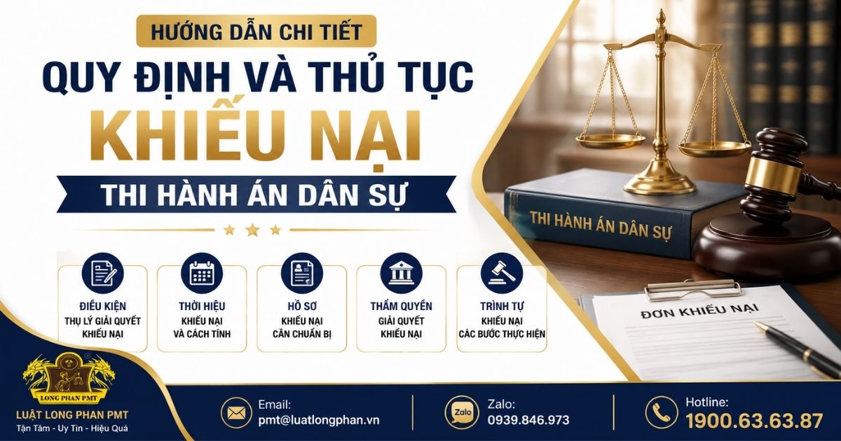 Hướng dẫn quy định và thủ tục khiếu nại thi hành án dân sự theo các bước thực hiện