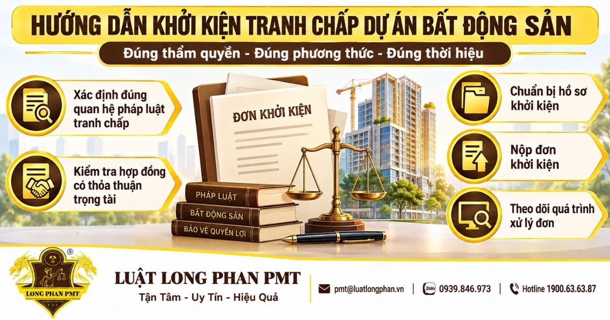 Hướng dẫn khởi kiện tranh chấp dự án bất động sản và các bước chuẩn bị hồ sơ
