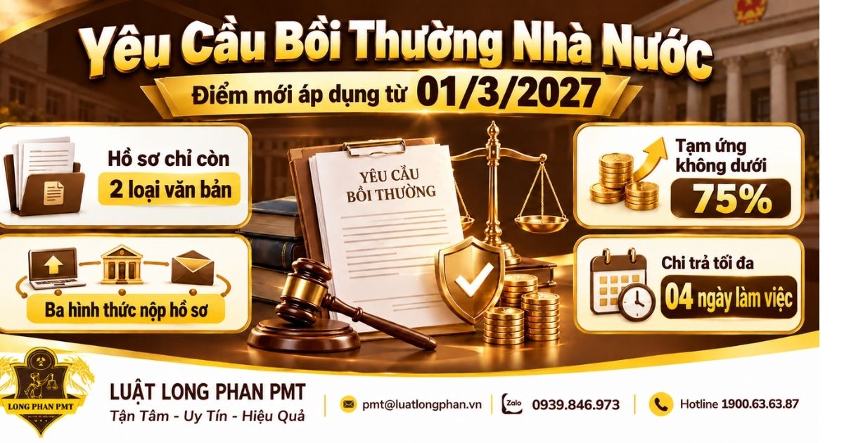 Yêu cầu bồi thường nhà nước và các điểm mới áp dụng từ ngày 01/3/2027.