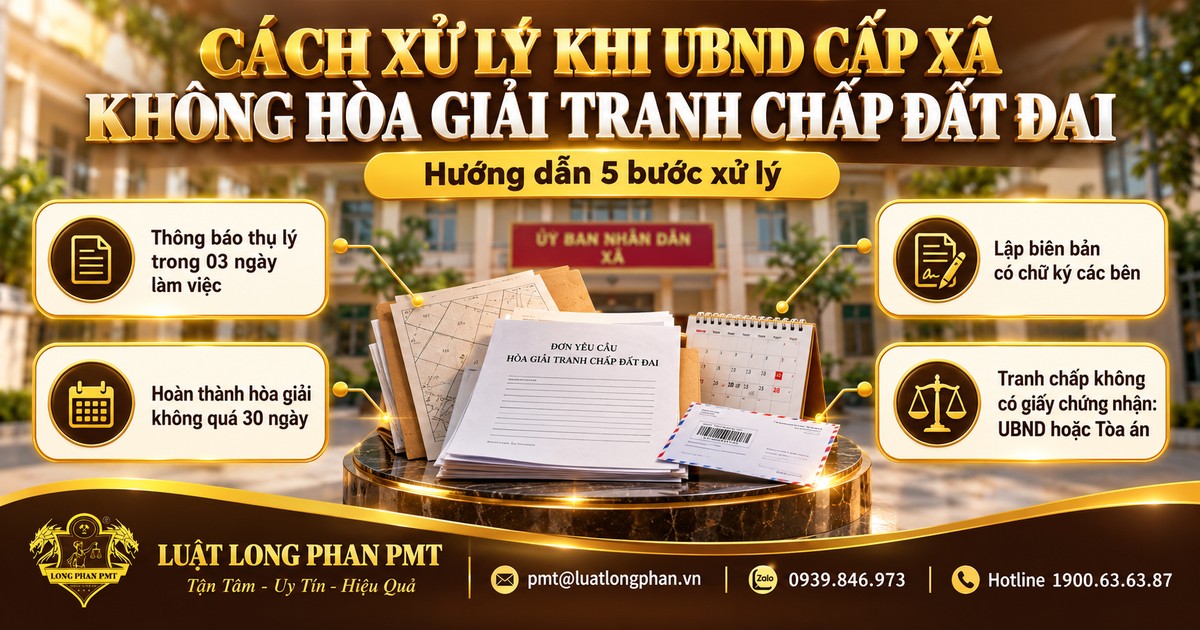 Cách xử lý khi UBND cấp xã không hòa giải tranh chấp đất đai: lập chứng cứ, yêu cầu trả lời, khiếu nại hoặc khởi kiện