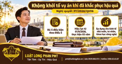 Không khởi tố vụ án khi đã khắc phục hậu quả theo Nghị quyết 37/2026/QH16, đủ 5 điều kiện theo Điều 5